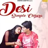 About Desi Simple Chhora Song